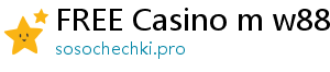 FREE Casino m w88play